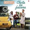 Chota Sa Fasana - Karwaan